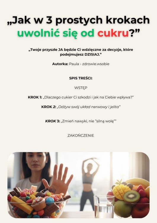 EBOOK - JAK W 3 PROSTYCH KROKACH UWOLNIĆ SIĘ OD CUKRU (1).jpg